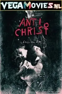 Antichrist 2009 poster - DesireMovies, DesireMovies2.My