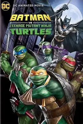 Batman vs teenage mutant ninja turtles - DesireMovies, DesireMovies2.My