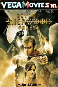 Beyond sherwood forest 2009 - DesireMovies, DesireMovies2.My