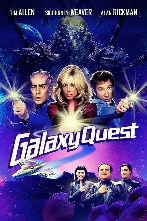 Galaxy quest - DesireMovies, DesireMovies2.My