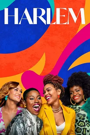 Harlem season 2 poster - DesireMovies, DesireMovies2.My