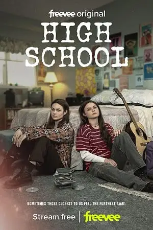 High school season 1 poster 2022 - DesireMovies, DesireMovies2.My