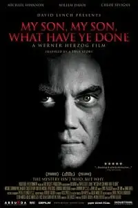 My son my son what have ye done 2009 - DesireMovies, DesireMovies2.My