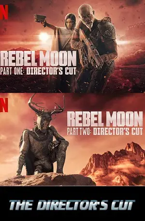 Rebel moon 2024 12 cut ver - DesireMovies, DesireMovies2.My