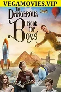 The dangerous book for boys 2018 s01 dual audio poster - DesireMovies, DesireMovies2.My