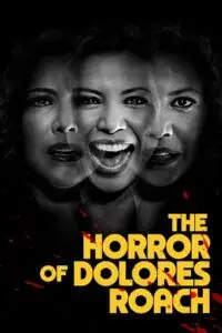 The horror of dolores roach - DesireMovies, DesireMovies2.My