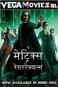 The matrix resurrections hindi poster - DesireMovies, DesireMovies2.My