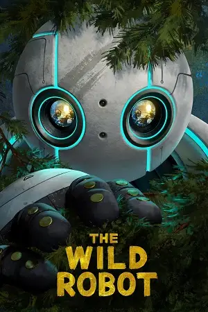 The wild robot - DesireMovies, DesireMovies2.My