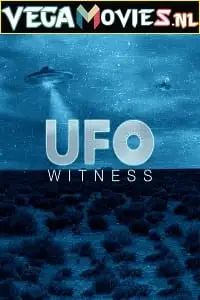 Ufo witness season 1 2 - DesireMovies, DesireMovies2.My