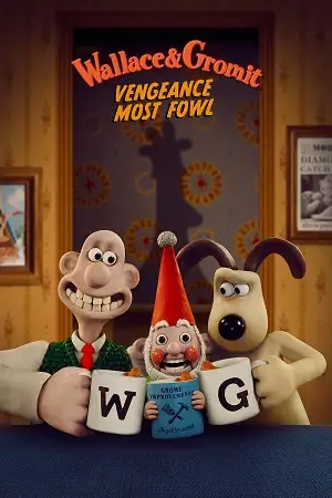 Wallace gromit vengeance most fowl - DesireMovies, DesireMovies2.My